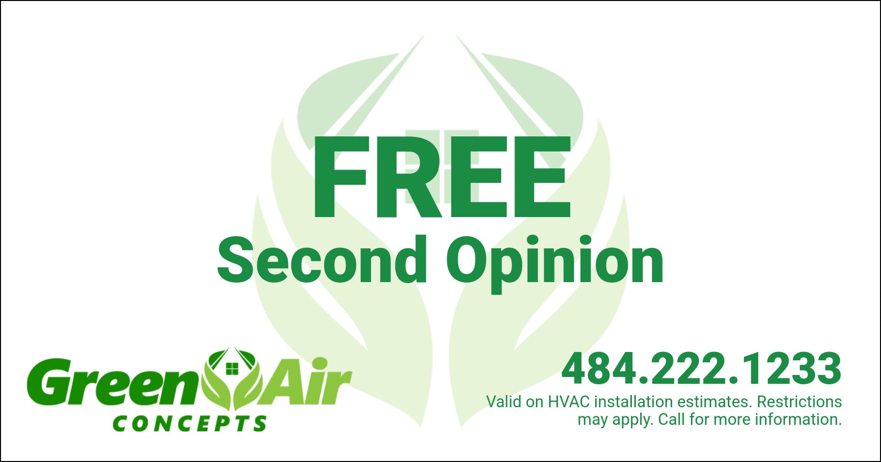 Green Air Concepts HVAC coupon for a free second opinion.